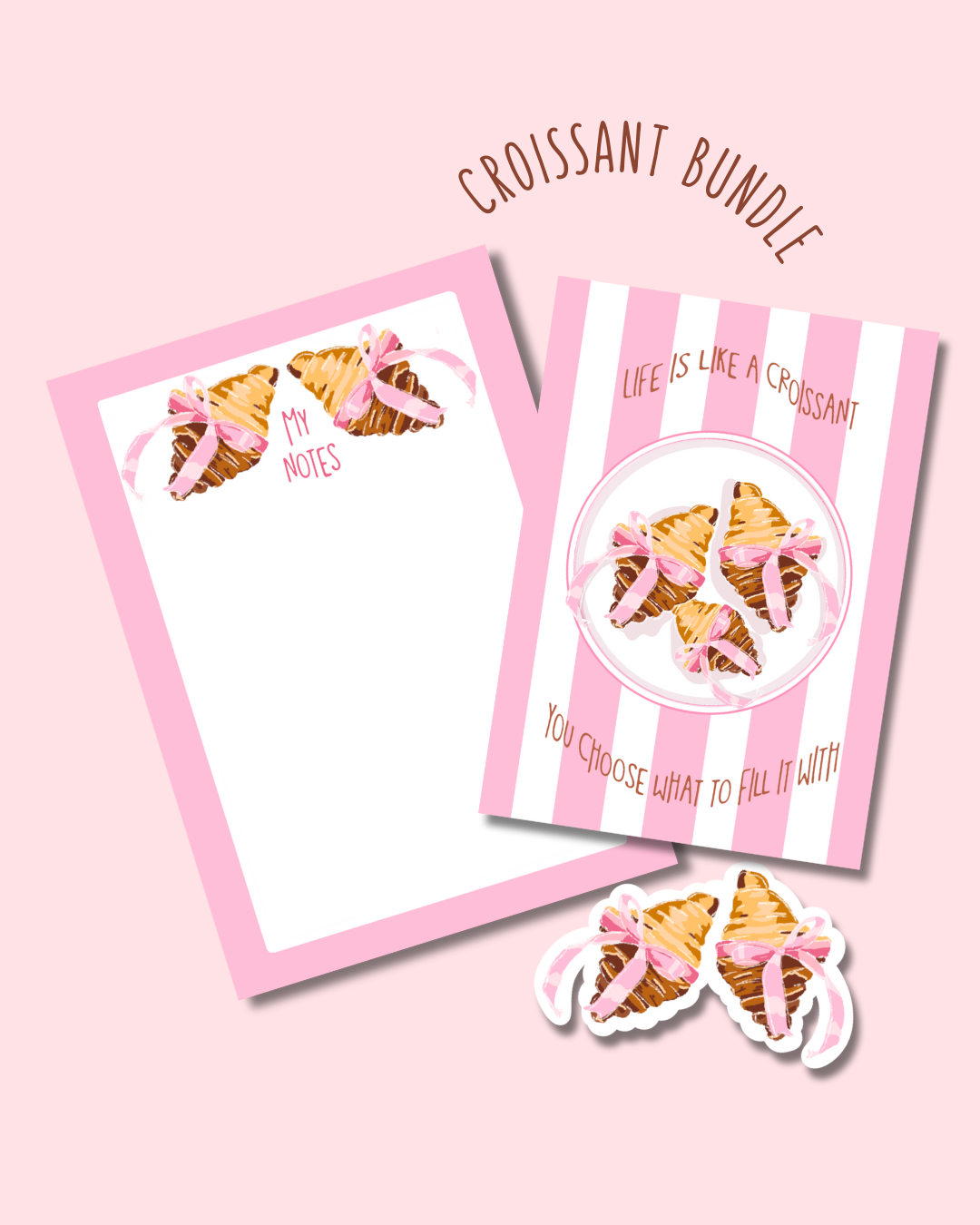 "Croissant" bundle