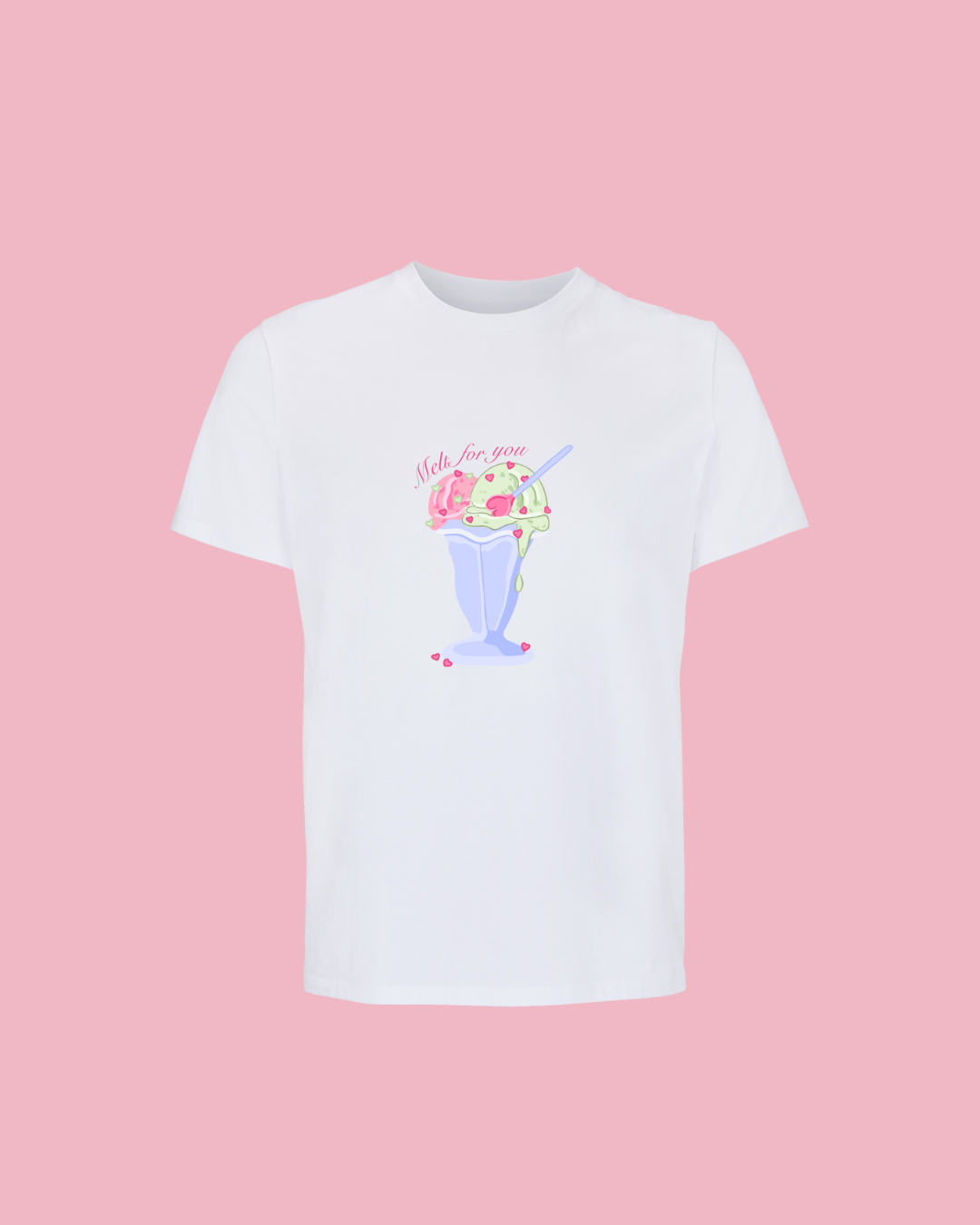 "Melt for you" t-shirt